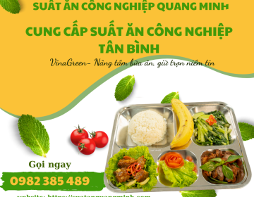 Cung cấp suất ăn công nghiệp Tân Bình Hồ Chí Minh